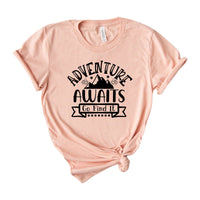 Adventure Awaits Go Find It