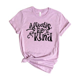 always be kind