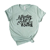 always be kind