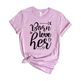 Born to love her