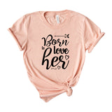 Born to love her