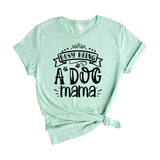 Busy being a dog mama