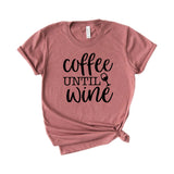 Coffee Until Wine