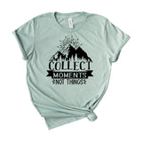 Collect Moments Not Things