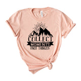 Collect Moments Not Things
