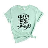 Crazy Dog Lady
