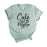 Cute But Psycho But Cute