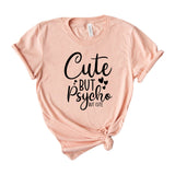Cute But Psycho But Cute