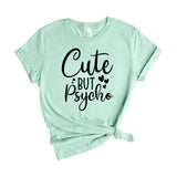 Cute But Psycho