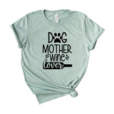 Dog Mother Wine Lover