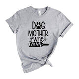 Dog Mother Wine Lover