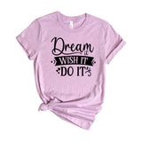 Dream It Wish It Do It