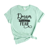 Dream without fear