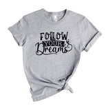 Follow Your Dreams