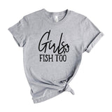 Girls Fish Too