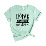 Home Is Where my dogs