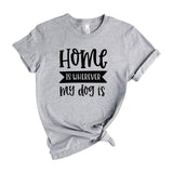 Home Is Where my dogs