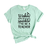 It Takes Lots of Sparkle to be a Teacher
