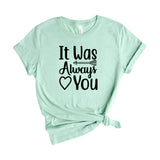 It was always you 1