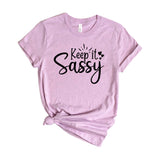 Keep it sassy