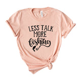 Less Talk More Fishing