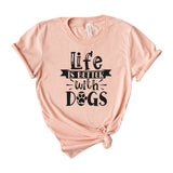 Life is better with dogs