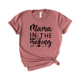 Mama in the making
