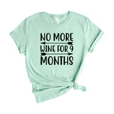 No more wine for 9 months