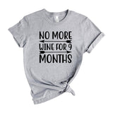 No more wine for 9 months