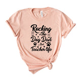 Rocking the dog dad and teacher life