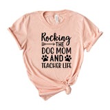 Rocking the dog mom and teacher life