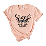 Stars Cant Shine Without Darkness