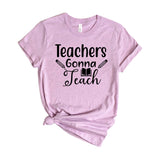 Teachers Gonna Teach