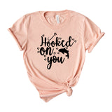 Hooked On You