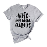 Wife dog mom auntie