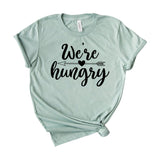 We are hungry