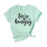 We are hungry