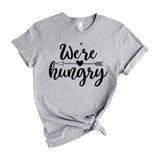 We are hungry
