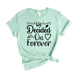 We decided on forever