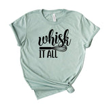 Whisk It All 1