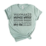 Way maker miracle worker