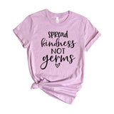 Spread kindness not germs