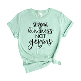 Spread kindness not germs