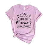 Daddy's little girl mama's whole world