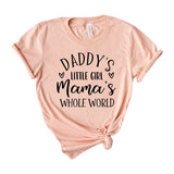Daddy's little girl mama's whole world