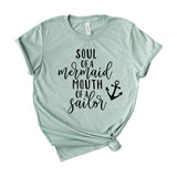 Soul of a mermaid mouth of a sailor