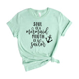 Soul of a mermaid mouth of a sailor