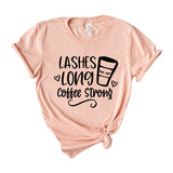 Lashes long coffee strong