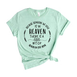 Because someone we love is in heaven there is a little bit of heaven in our home
