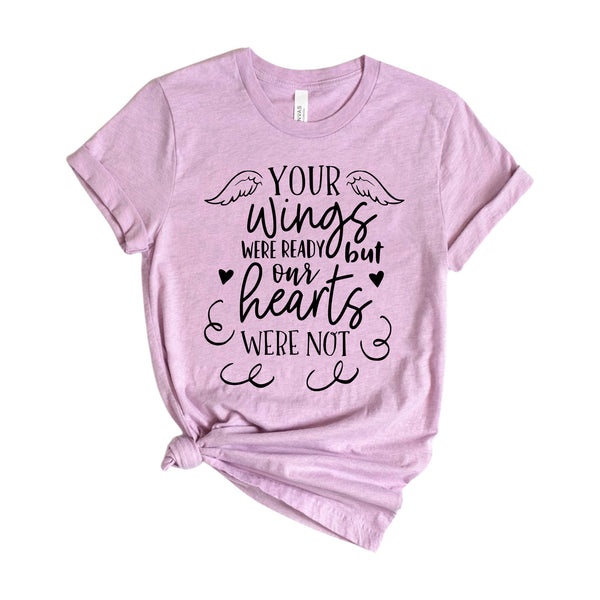 Your wings were ready but our Hearts Were not